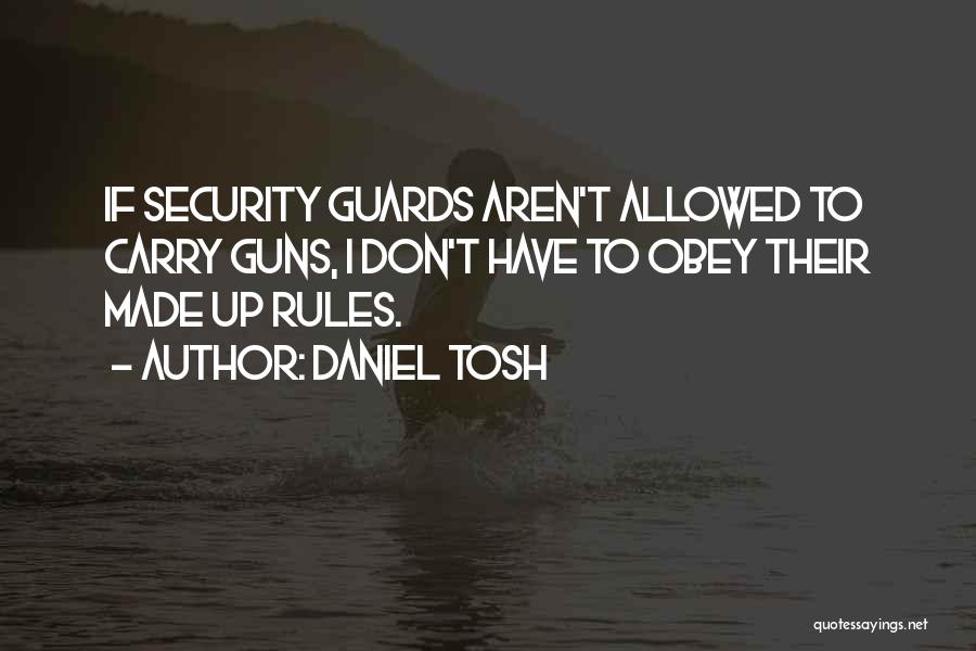 Don't Obey Quotes By Daniel Tosh