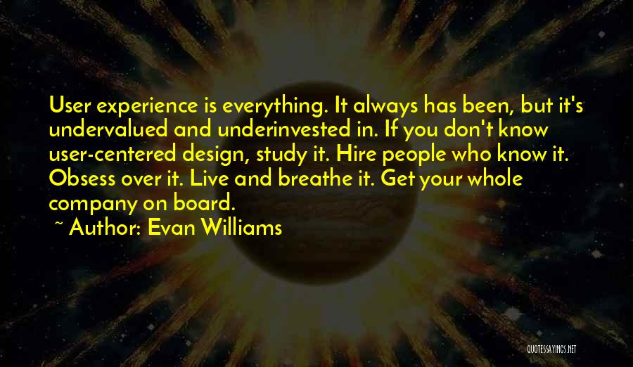 Don't Obsess Quotes By Evan Williams