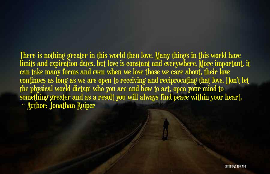 Don't Open Your Heart Quotes By Jonathan Kuiper