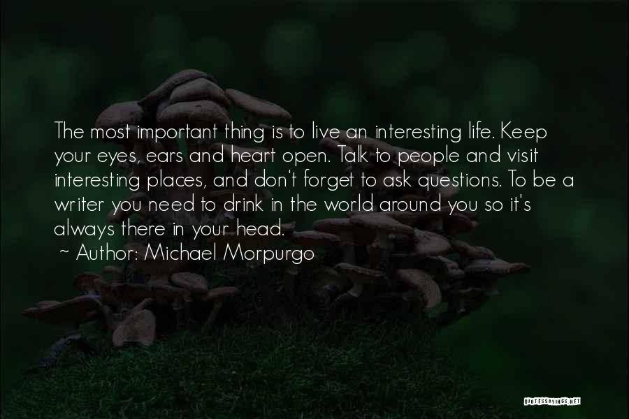 Don't Open Your Heart Quotes By Michael Morpurgo