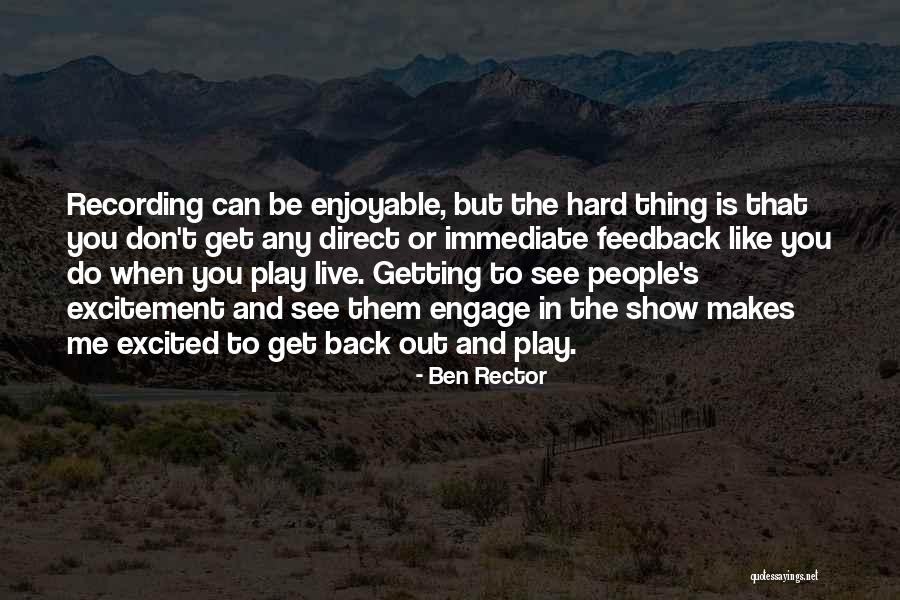 Don't Play Hard To Get Quotes By Ben Rector Don't Play Hard To Get Quotes By Ben Rector
