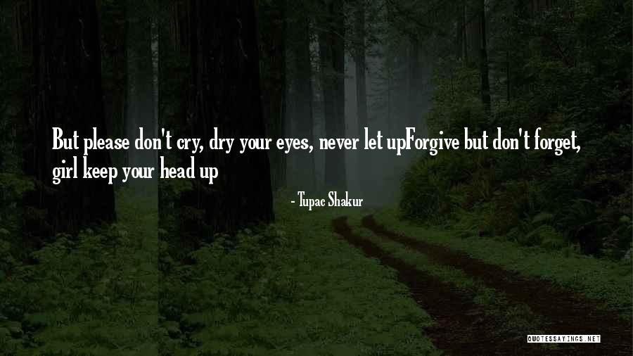 Don't Please Quotes By Tupac Shakur Don't Please Quotes By Tupac Shakur