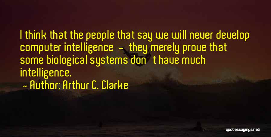 Don't Prove Quotes By Arthur C. Clarke