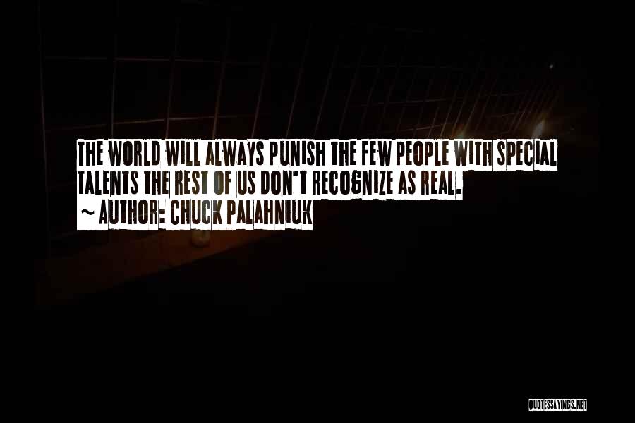 Don't Punish Quotes By Chuck Palahniuk