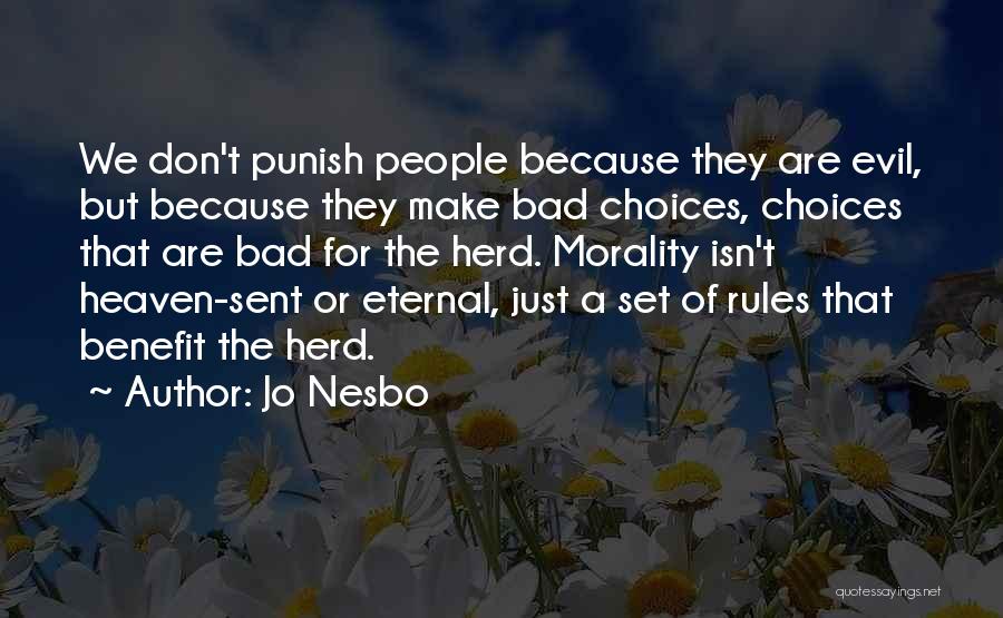 Don't Punish Quotes By Jo Nesbo