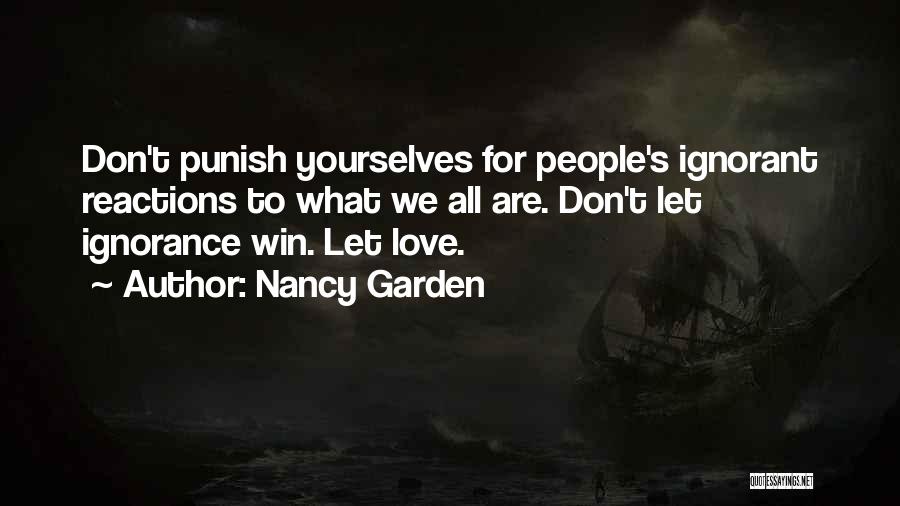 Don't Punish Quotes By Nancy Garden