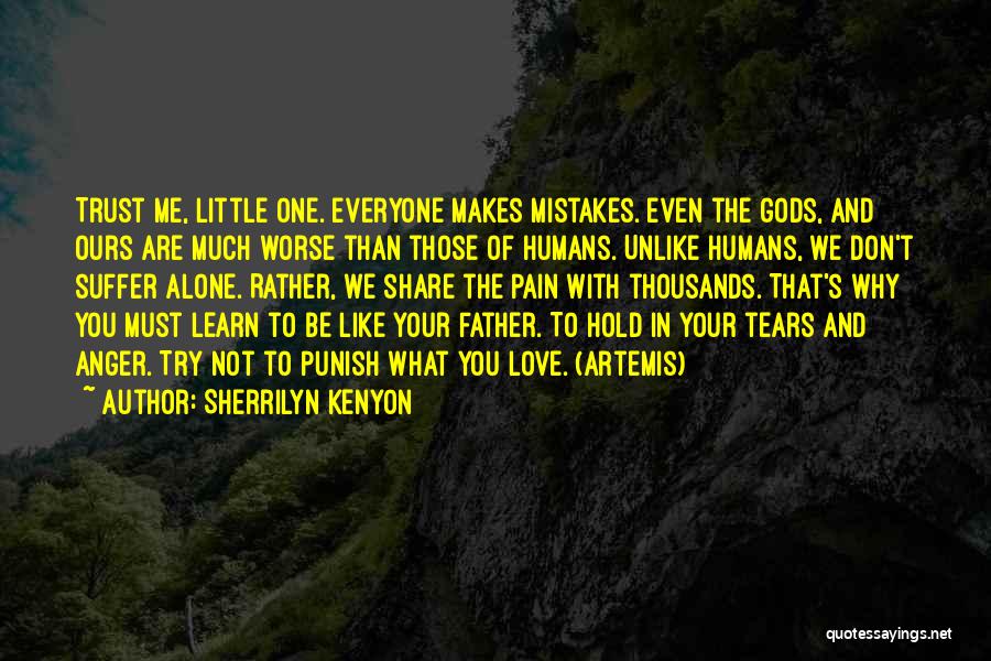 Don't Punish Quotes By Sherrilyn Kenyon