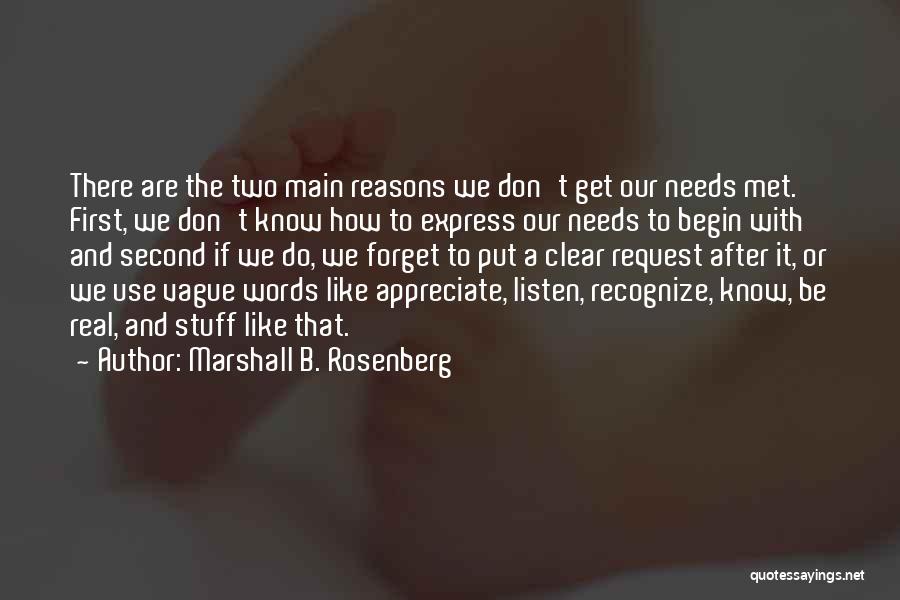Don't Put Me Second Quotes By Marshall B. Rosenberg