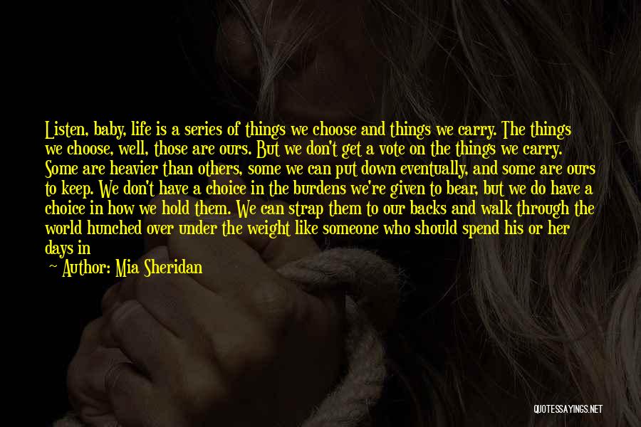 Don't Put Others Down Quotes By Mia Sheridan