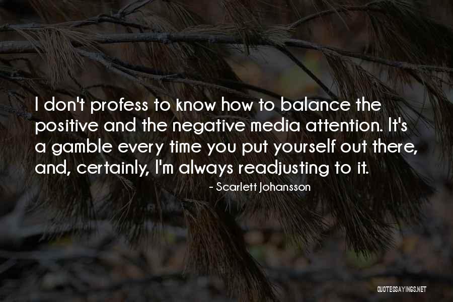 Don't Put Yourself Out There Quotes By Scarlett Johansson Don't Put Yourself Out There Quotes By Scarlett Johansson
