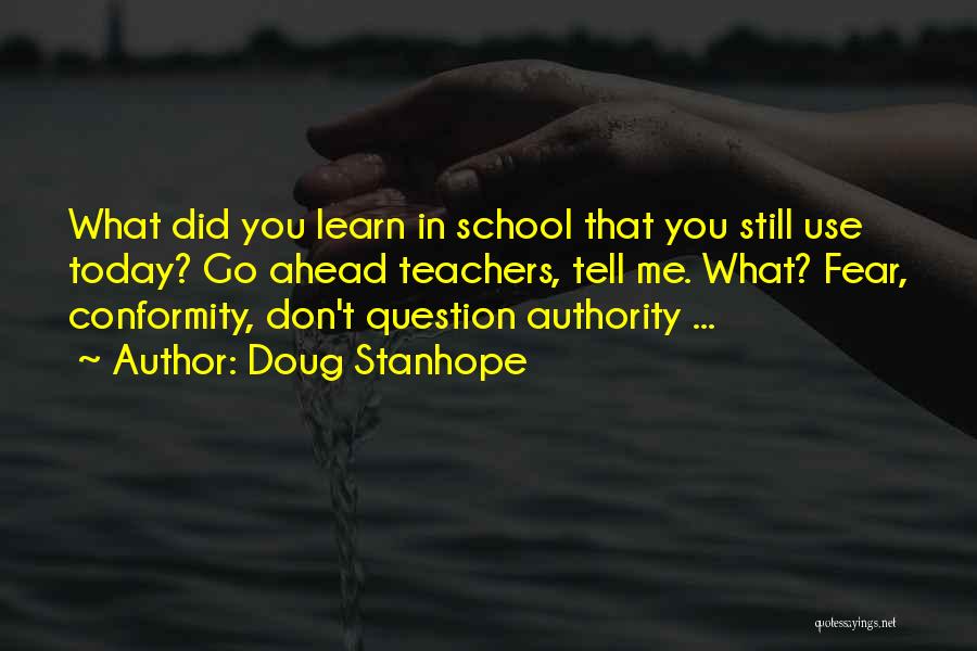 Don't Question Me Quotes By Doug Stanhope