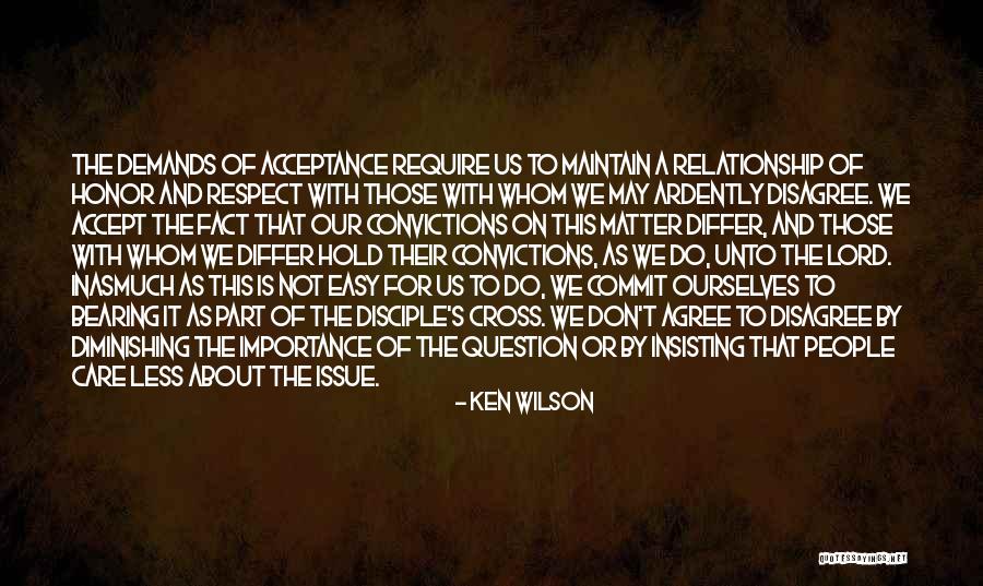 Don't Question My Faith Quotes By Ken Wilson Don't Question My Faith Quotes By Ken Wilson