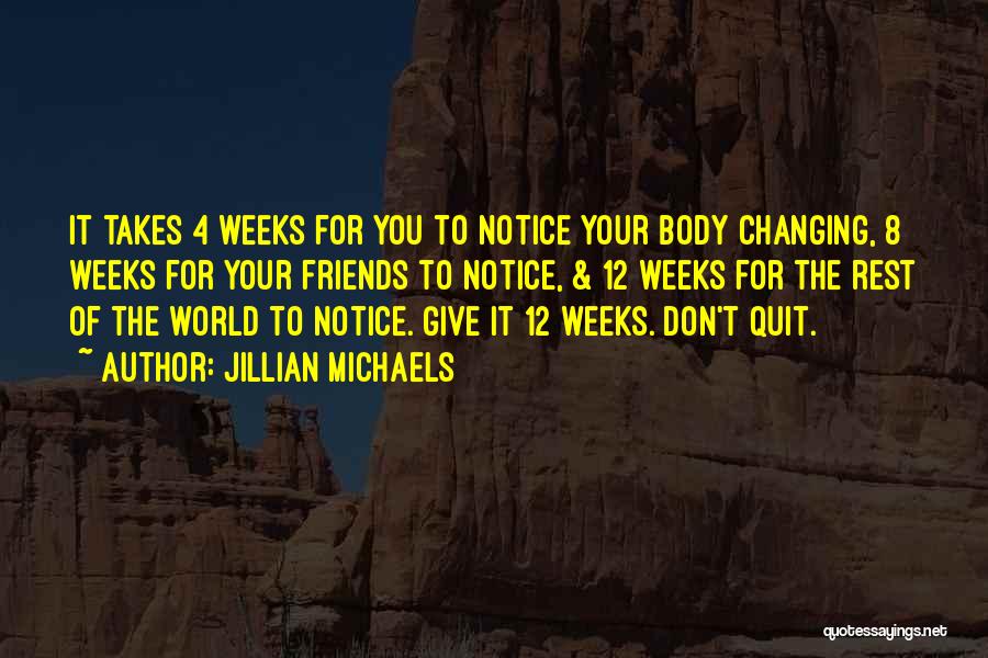 Don't Quit Motivational Quotes By Jillian Michaels