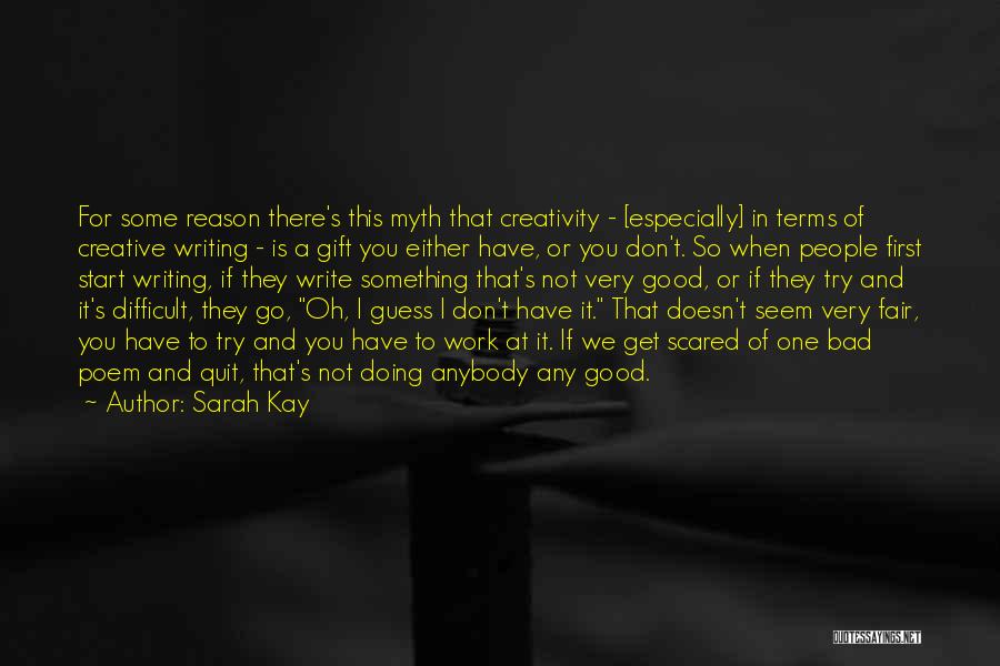 Don't Quit Poem Quotes By Sarah Kay