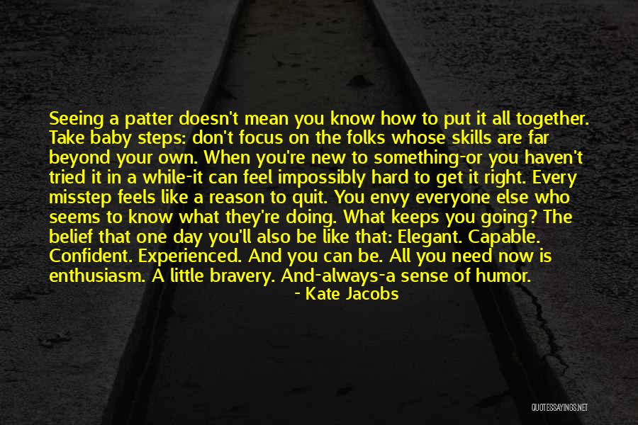 Don't Quit Quotes By Kate Jacobs Don't Quit Quotes By Kate Jacobs