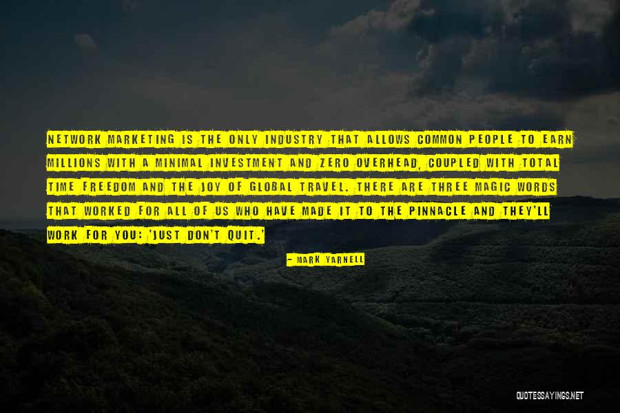 Don't Quit Quotes By Mark Yarnell Don't Quit Quotes By Mark Yarnell