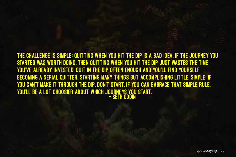 Don't Quit Quotes By Seth Godin Don't Quit Quotes By Seth Godin