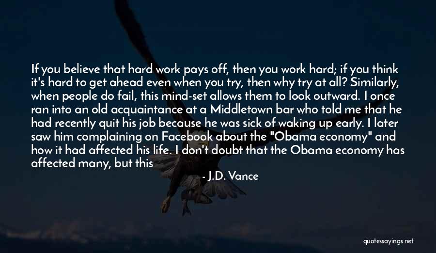 Don't Quit The Job Quotes By J.D. Vance