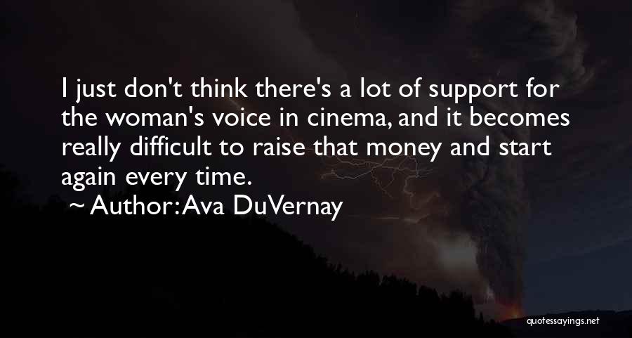 Don't Raise Your Voice Quotes By Ava DuVernay