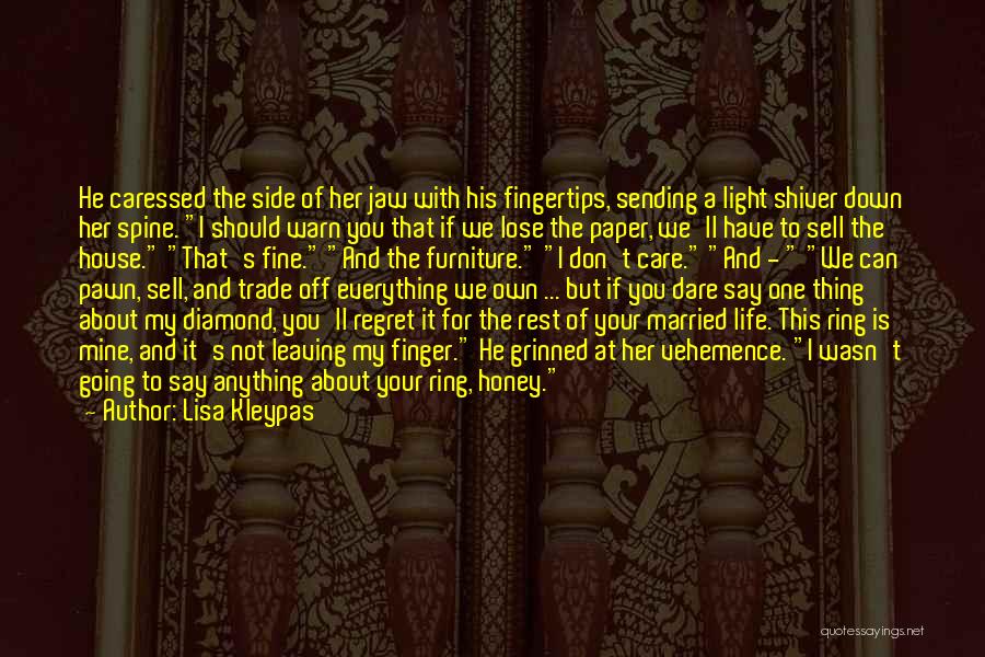 Don't Regret Love Quotes By Lisa Kleypas