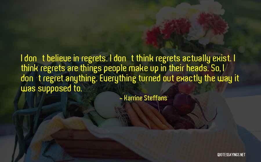 Don't Regret Quotes By Karrine Steffans