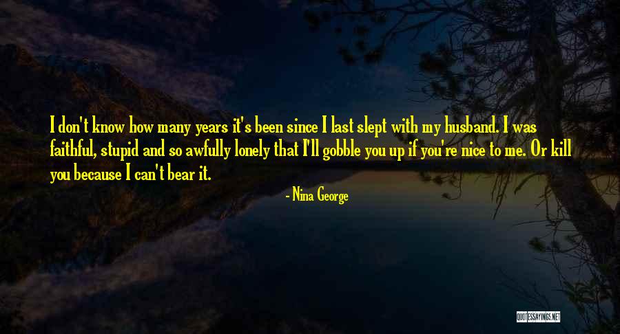 Don't Regret Quotes By Nina George