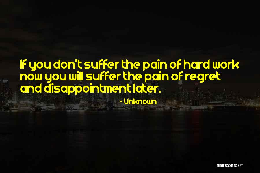 Don't Regret Quotes By Unknown Don't Regret Quotes By Unknown