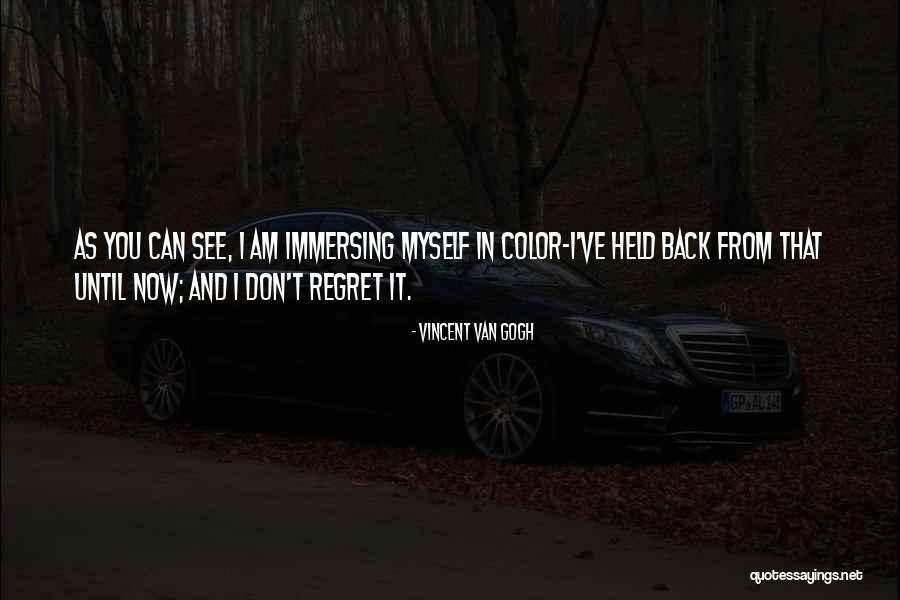 Don't Regret Quotes By Vincent Van Gogh Don't Regret Quotes By Vincent Van Gogh