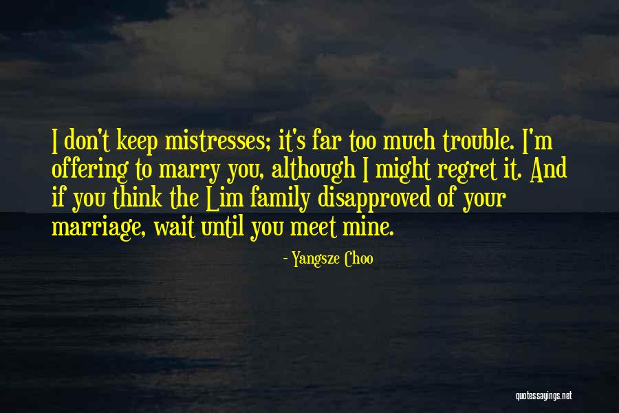 Don't Regret Quotes By Yangsze Choo Don't Regret Quotes By Yangsze Choo