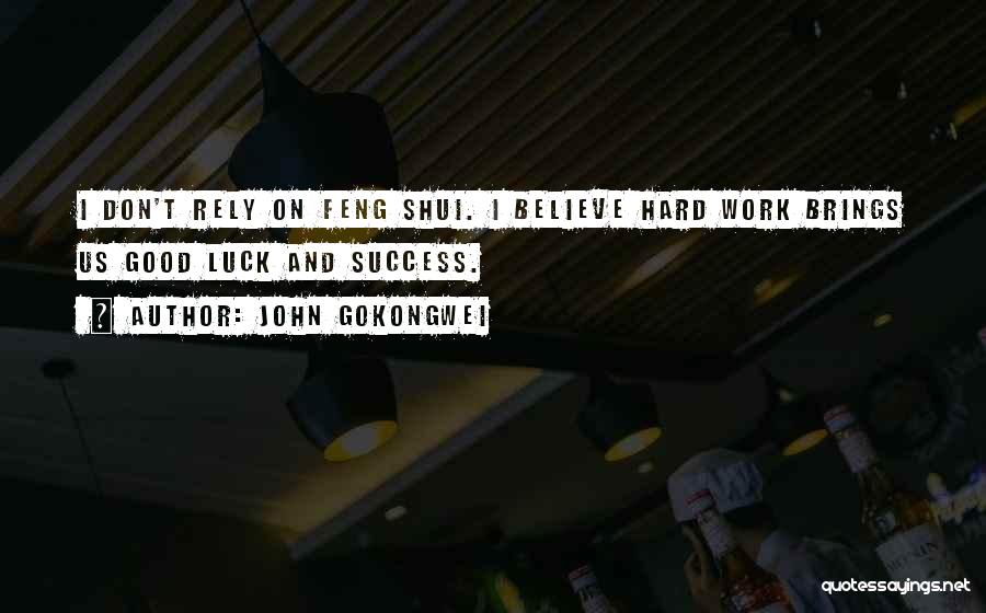 Don't Rely Others Quotes By John Gokongwei