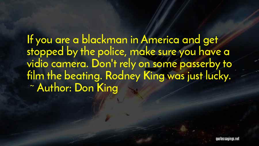 Don't Rely Quotes By Don King