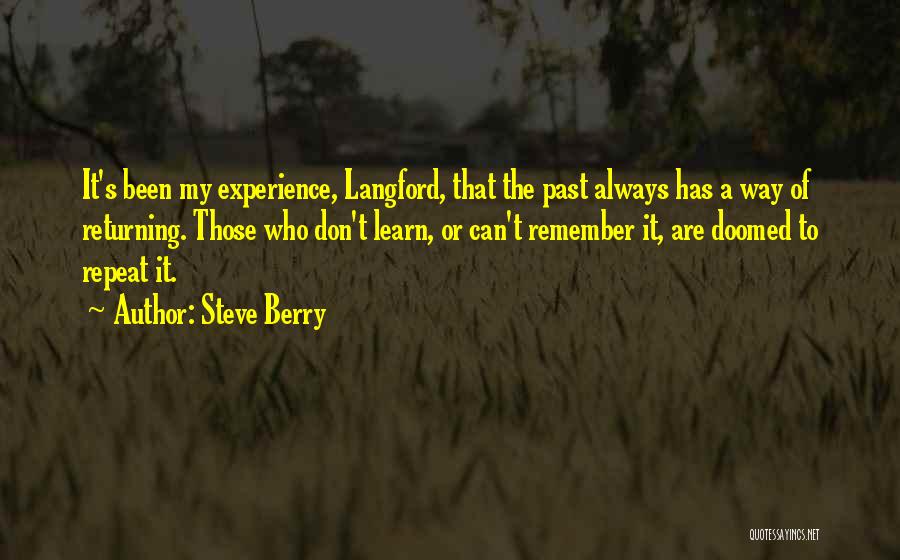 Don't Repeat History Quotes By Steve Berry