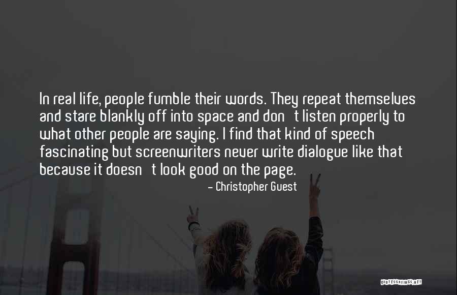 Don't Repeat Quotes By Christopher Guest Don't Repeat Quotes By Christopher Guest