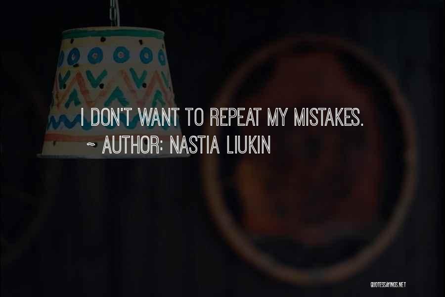 Don't Repeat Quotes By Nastia Liukin