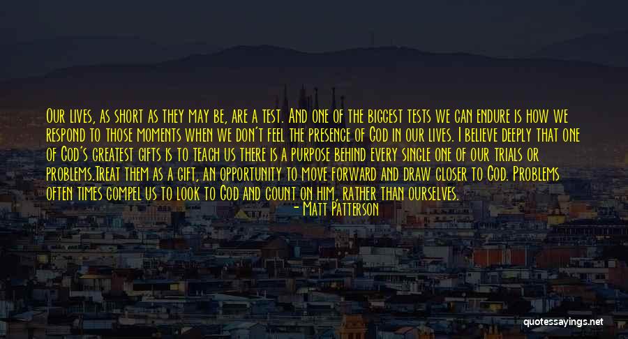 Don't Respond Quotes By Matt Patterson