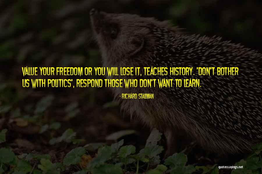 Don't Respond Quotes By Richard Stallman