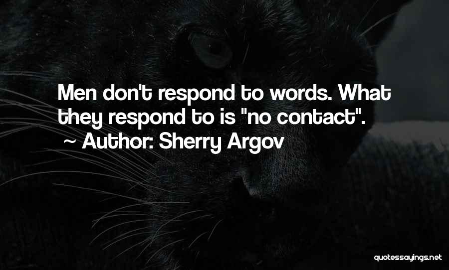 Don't Respond Quotes By Sherry Argov