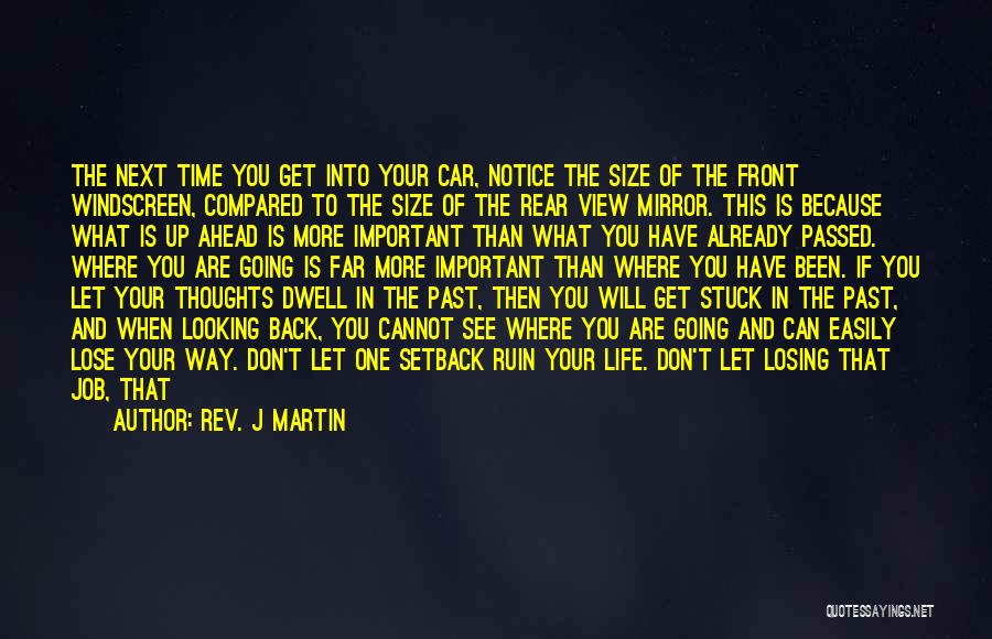 Don't Ruin My Relationship Quotes By Rev. J Martin