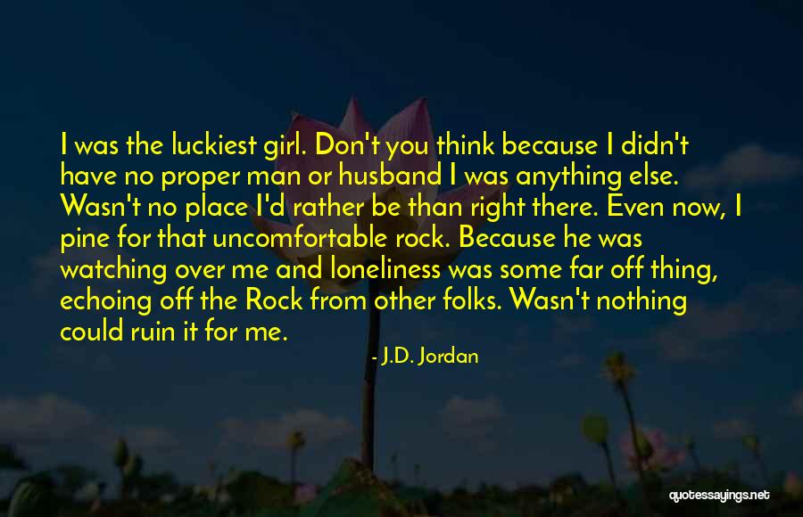 Don't Ruin Others Happiness Quotes By J.D. Jordan Don't Ruin Others Happiness Quotes By J.D. Jordan