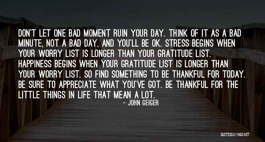 Don't Ruin Others Happiness Quotes By John Geiger Don't Ruin Others Happiness Quotes By John Geiger