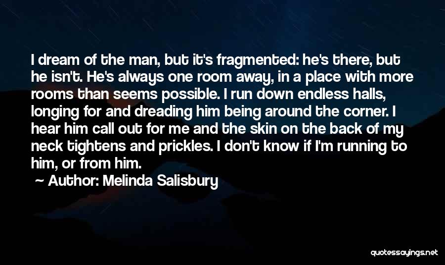 Don't Run Back Quotes By Melinda Salisbury