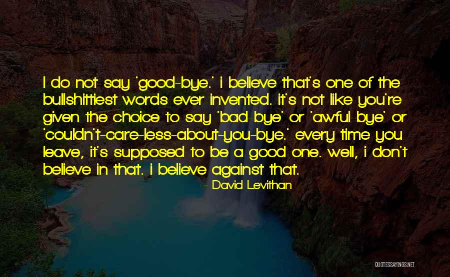 Don't Say Bad Words Quotes By David Levithan