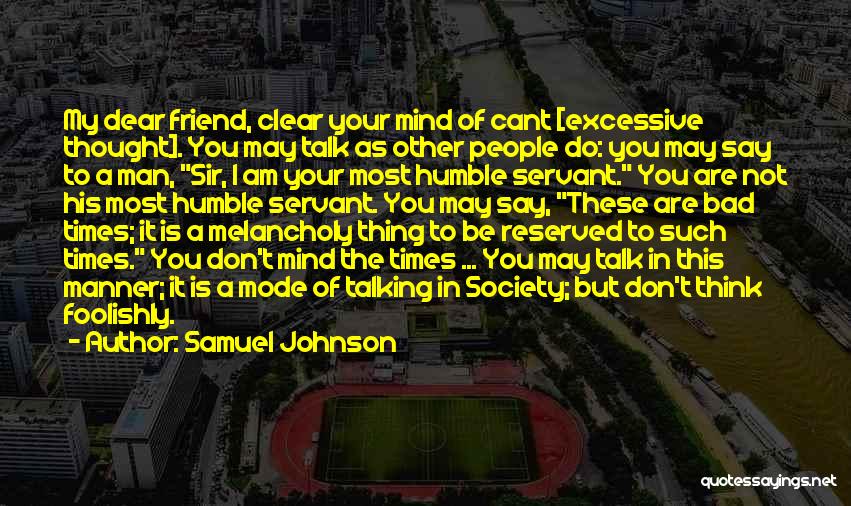 Don't Say I Cant Quotes By Samuel Johnson