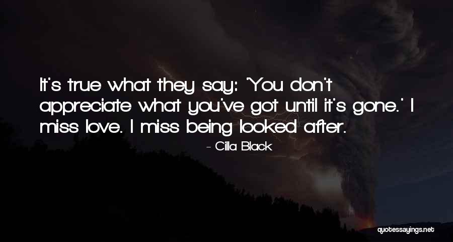 Don't Say I Love You Quotes By Cilla Black