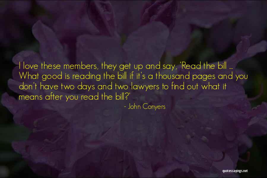 Don't Say I Love You Quotes By John Conyers