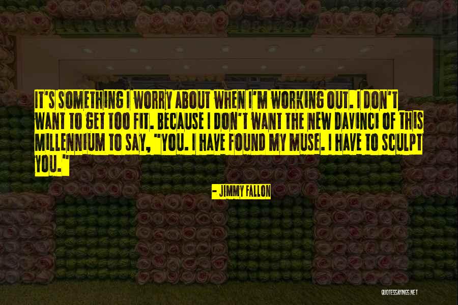 Don't Say Something Quotes By Jimmy Fallon Don't Say Something Quotes By Jimmy Fallon