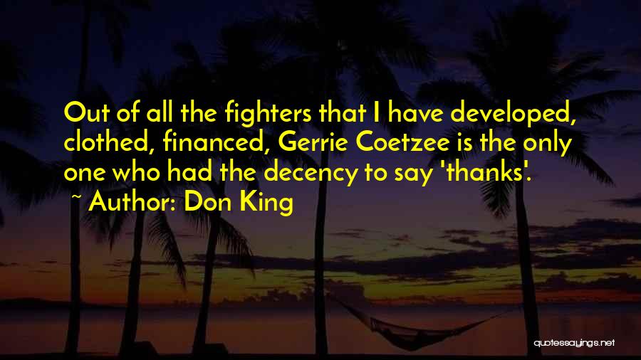 Don't Say Thanks Quotes By Don King