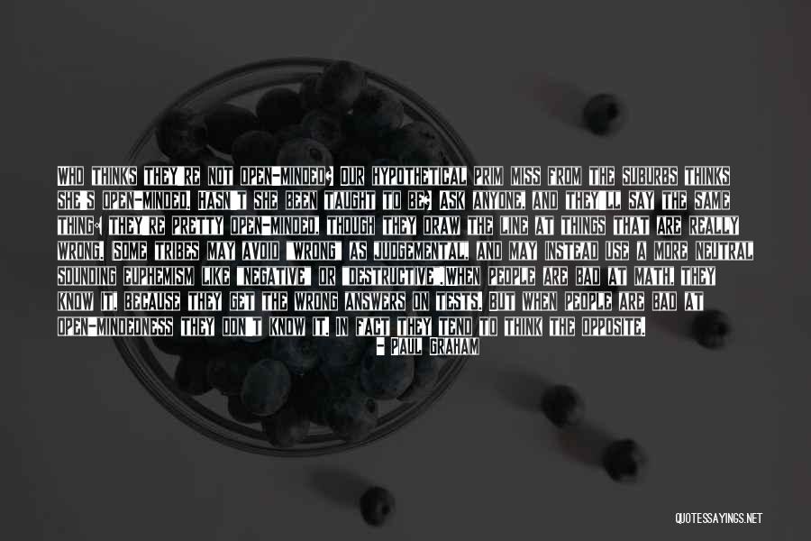 Don't Say Things Quotes By Paul Graham Don't Say Things Quotes By Paul Graham