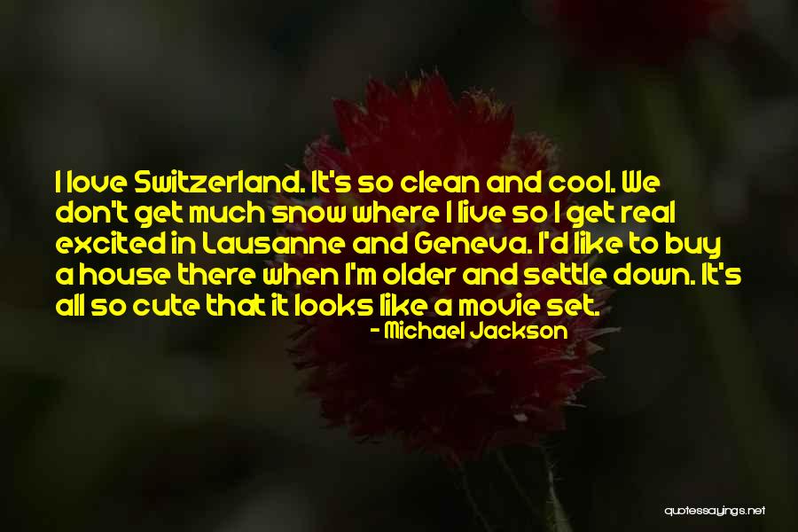 Don't Settle Down Quotes By Michael Jackson Don't Settle Down Quotes By Michael Jackson