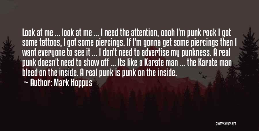 Don't Show Me Off Quotes By Mark Hoppus